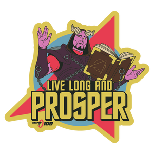 Keepin' It 100 — Live Long and Prosper — Sticker