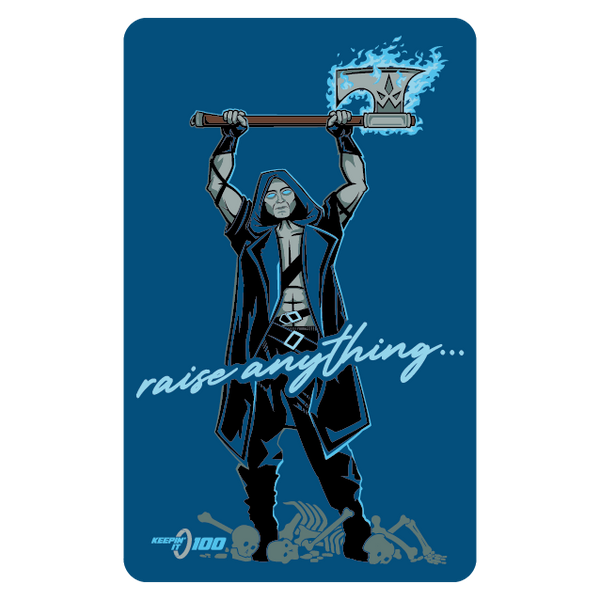 Keepin' It 100 β Raise Anything β Sticker