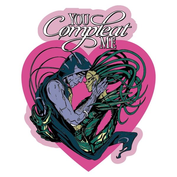 You Compleat Me — Sticker