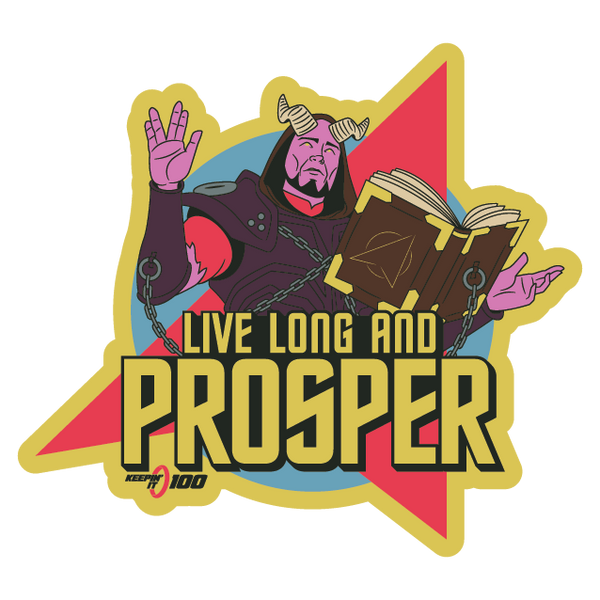 Keepin' It 100 — Live Long and Prosper — Sticker